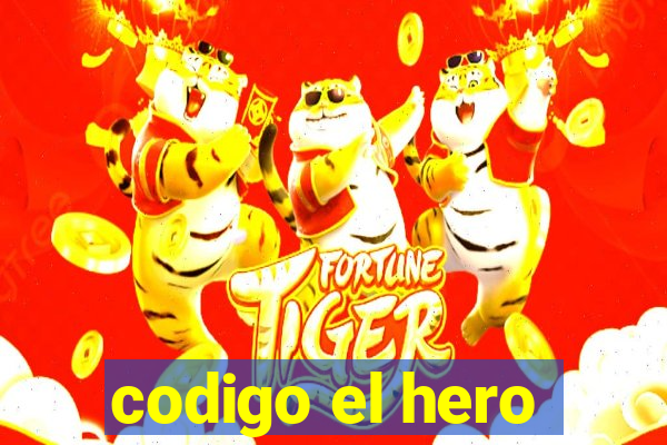 codigo el hero