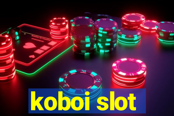 koboi slot