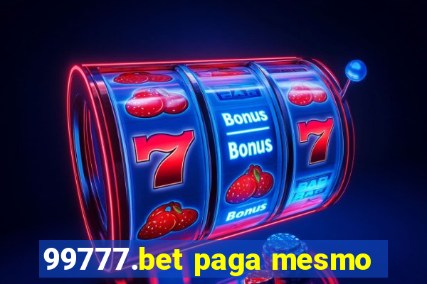 99777.bet paga mesmo