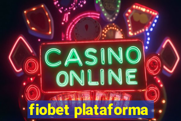 fiobet plataforma