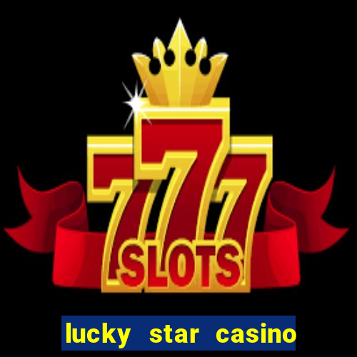 lucky star casino online login