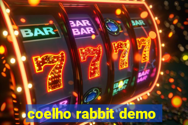 coelho rabbit demo