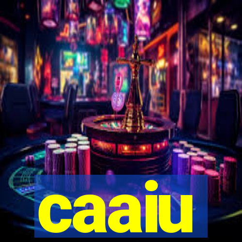 caaiu