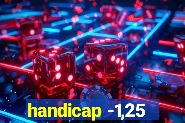 handicap -1,25