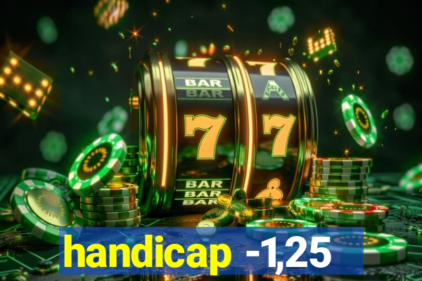 handicap -1,25