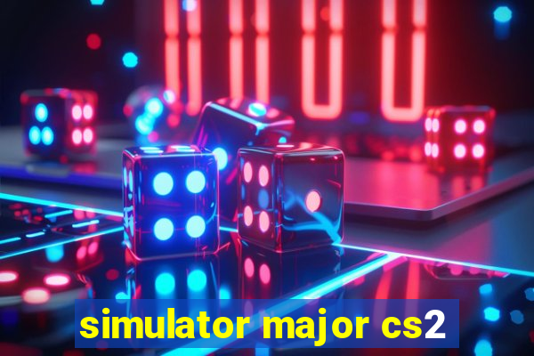 simulator major cs2