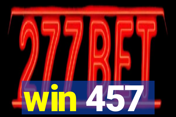 win 457