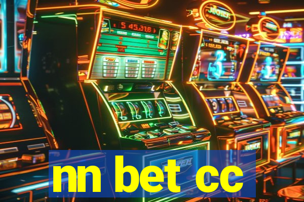 nn bet cc