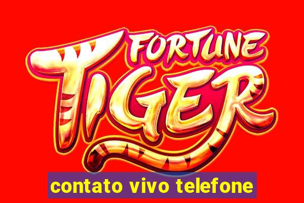 contato vivo telefone