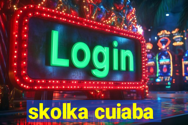 skolka cuiaba