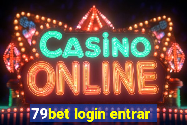 79bet login entrar