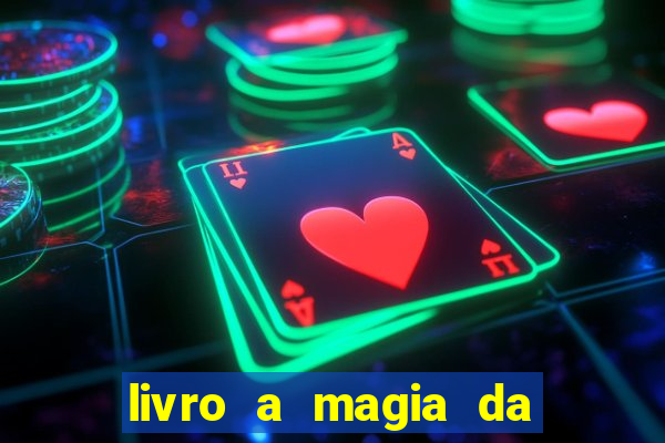 livro a magia da sobrevivência pdf