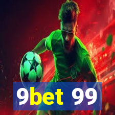 9bet 99