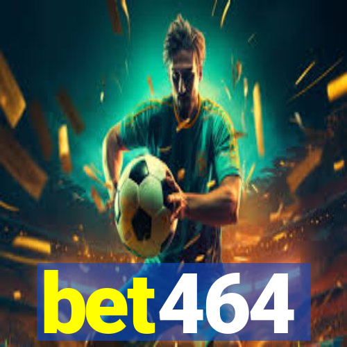 bet464