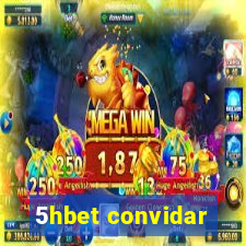 5hbet convidar