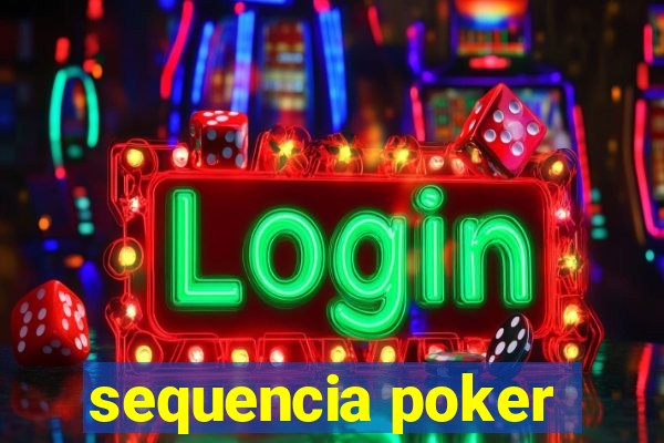 sequencia poker