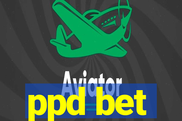 ppd bet