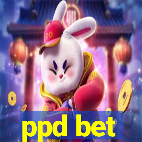 ppd bet