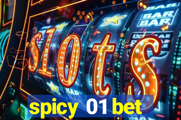 spicy 01 bet