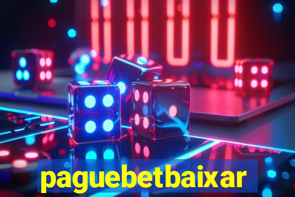 paguebetbaixar