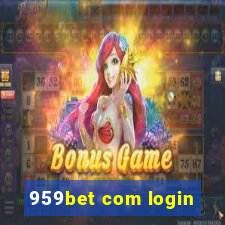 959bet com login