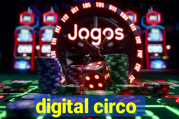 digital circo