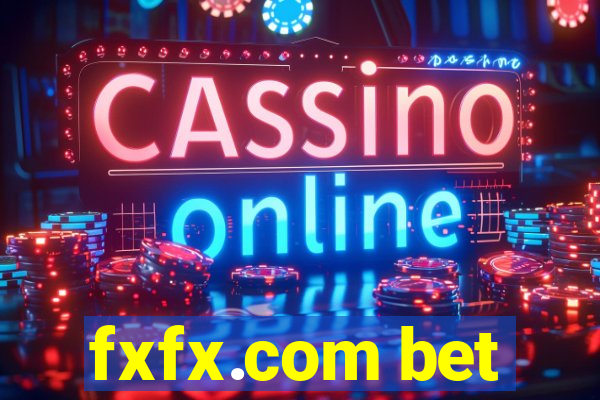 fxfx.com bet