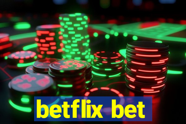 betflix bet