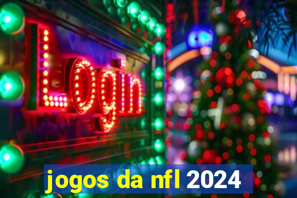 jogos da nfl 2024