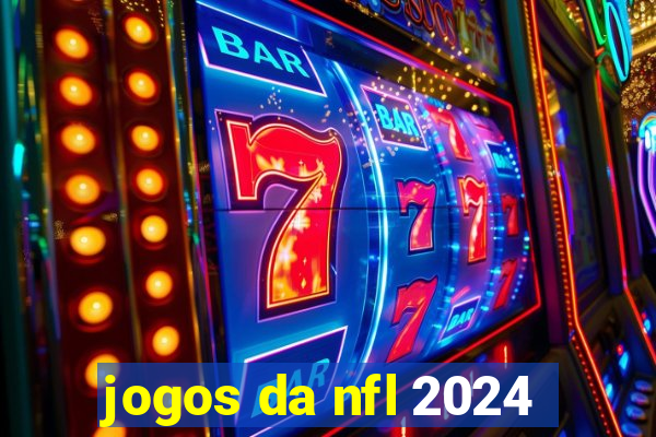 jogos da nfl 2024