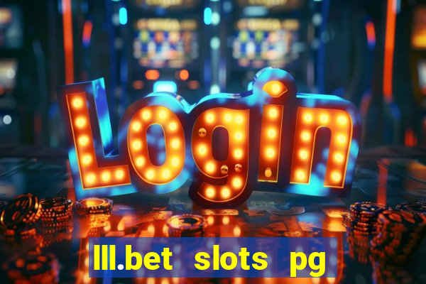 lll.bet slots pg online games