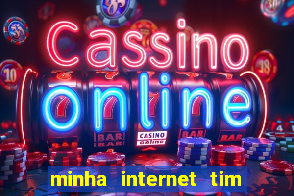 minha internet tim beta acabou como contratar mais