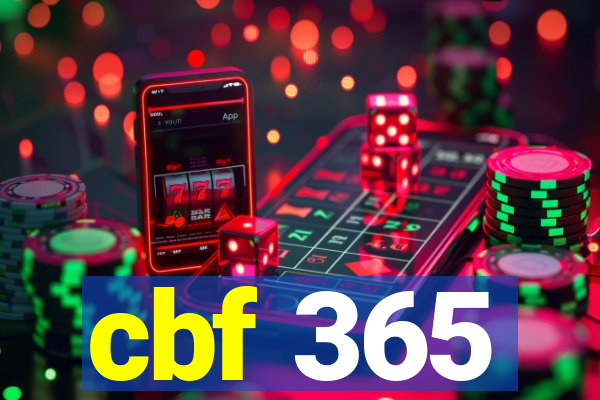 cbf 365