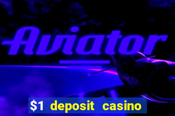 $1 deposit casino nz free spins