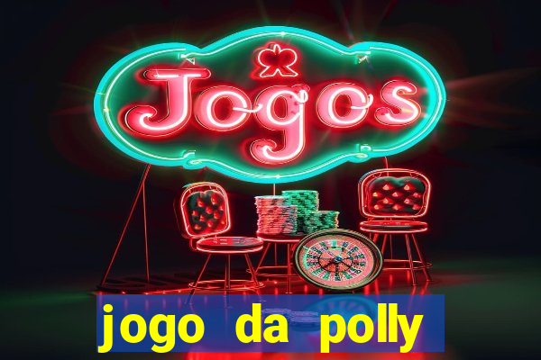 jogo da polly pocket 360