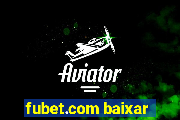 fubet.com baixar