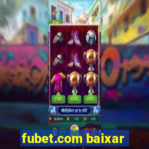 fubet.com baixar