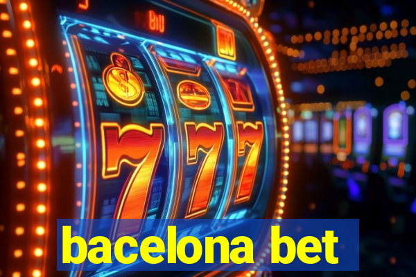 bacelona bet