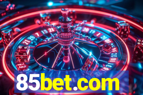 85bet.com