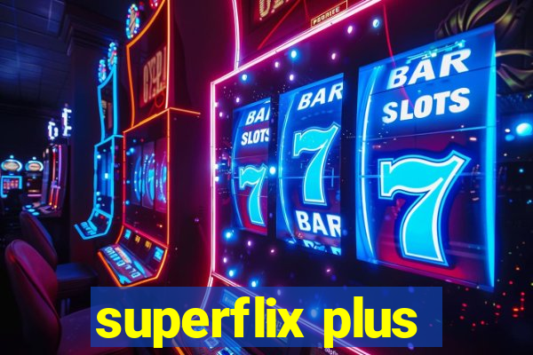 superflix plus