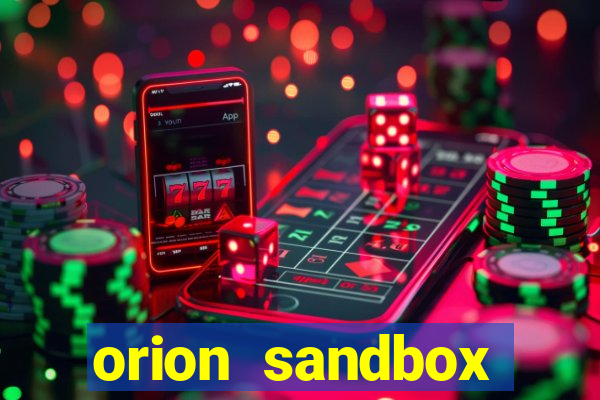 orion sandbox enhanced jogos 360