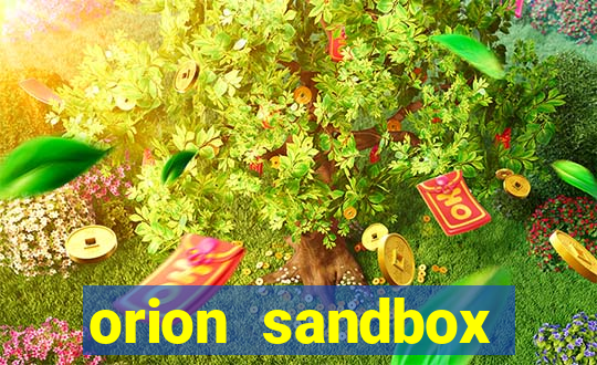 orion sandbox enhanced jogos 360