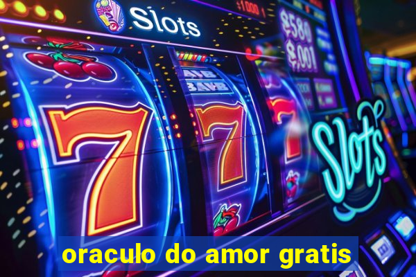 oraculo do amor gratis