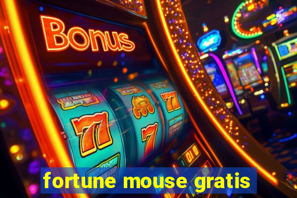 fortune mouse gratis