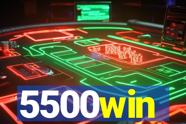 5500win