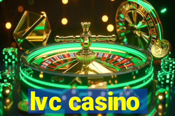 lvc casino