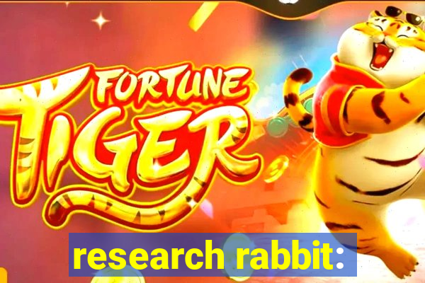 research rabbit: