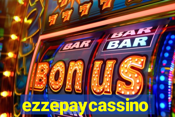 ezzepaycassino