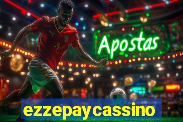 ezzepaycassino