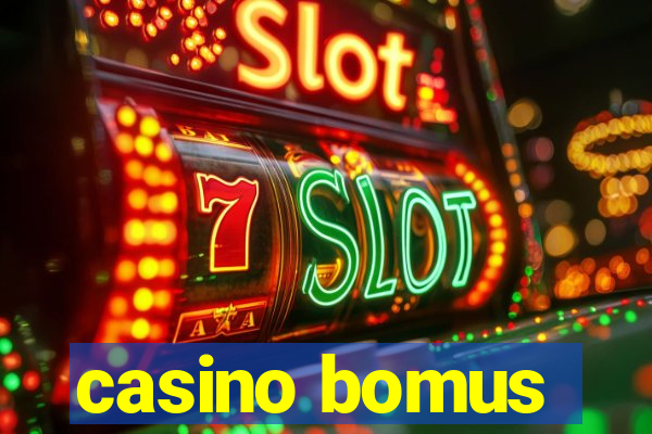 casino bomus